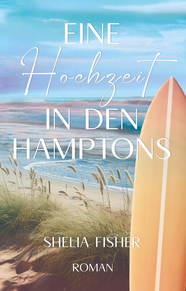 Buchcover: Eine Hochzeit in den Hamptons von Shelia Fisher